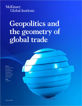 Geopolitics and the geometry of global trade by McKinsey Global Institute
