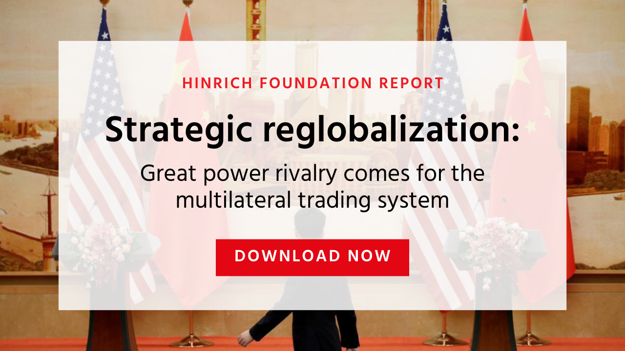 WP Ikenson Strategic Reglobalization